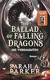 Buchcover: The Ballad of Falling Dragons